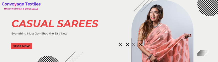 Casual Wear Sarees